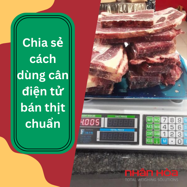 Cân điện tử bán thịt