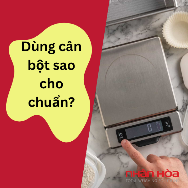 Cân bột điện tử