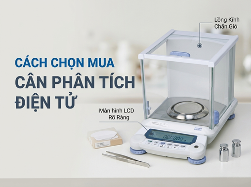 Cách chọn mua cân phân tích điện tử